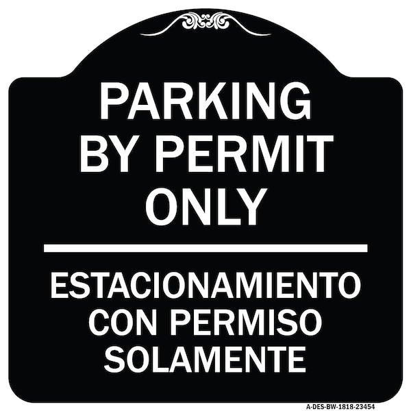 Parking by Permit Estacionamiento Con Permiso Solamente Heavy-Gauge Alum, 18" x 18", BW-1818-23454